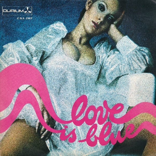 Love Is Blue / From Your Side