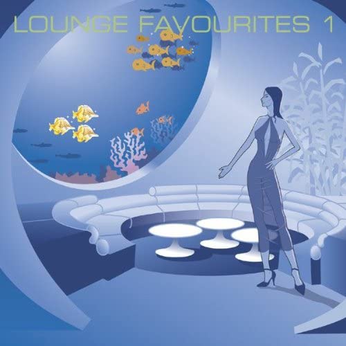 Lounge Favourites 1