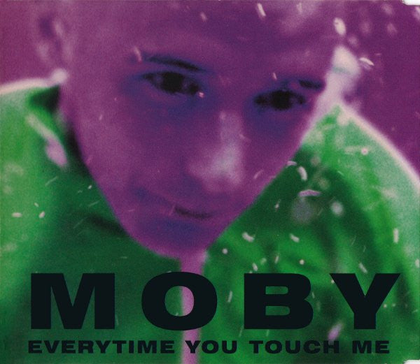 Everytime You Touch Me