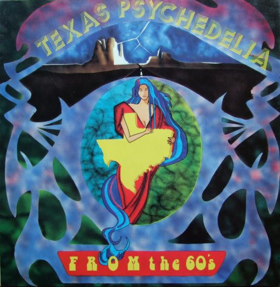 Texas Psychedelia From The Sixties