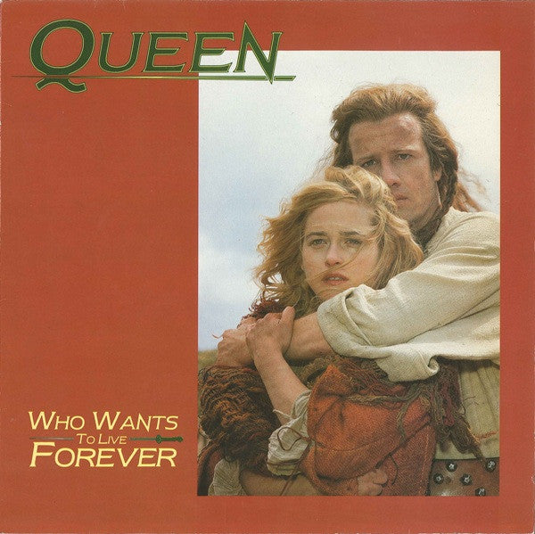Who Wants To Live Forever