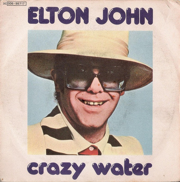 Crazy Water / Chameleon