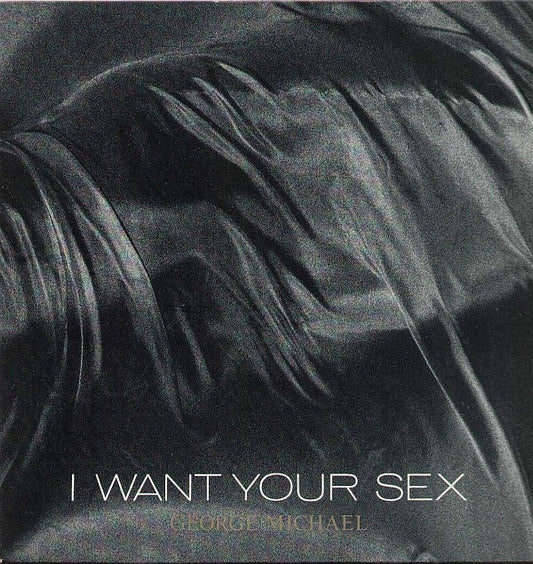 I Want Your Sex / Hard Day