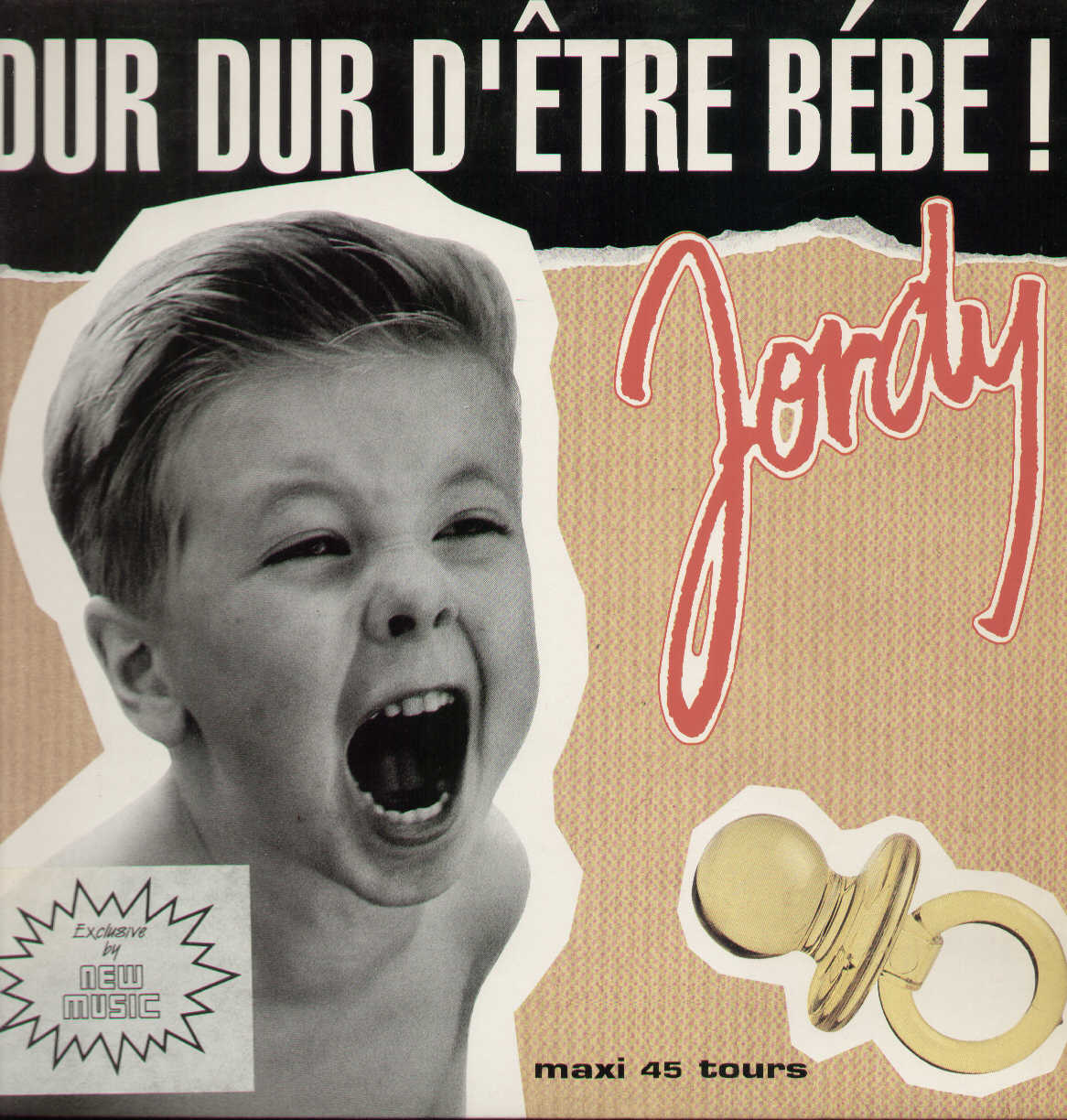 Dur Dur D'etre Bebe