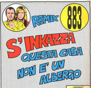 S'Inkazza Questa Casa Non É Un Albergo Remix Limited Ed.