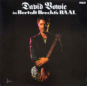 David Bowie In Bertolt Brecht's Baal