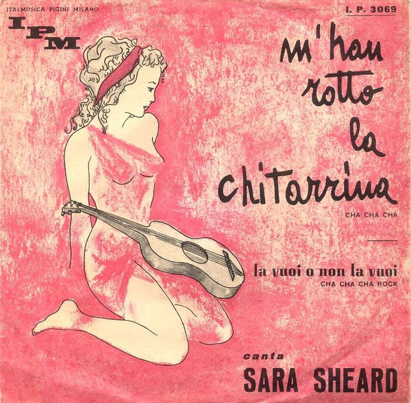 M'Han Rotto La Chitarrina / La Vuoi O Non La Vuoi