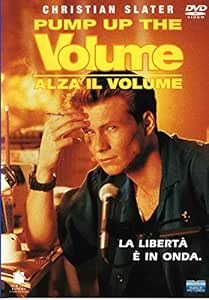 Pump up the volume - Alza il volume