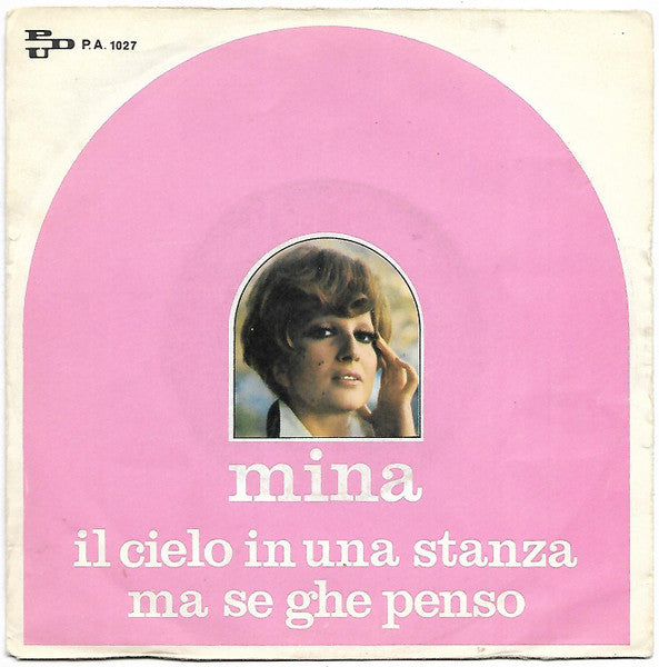 Il Cielo In Una Stanza / Ma Se Ghe Penso