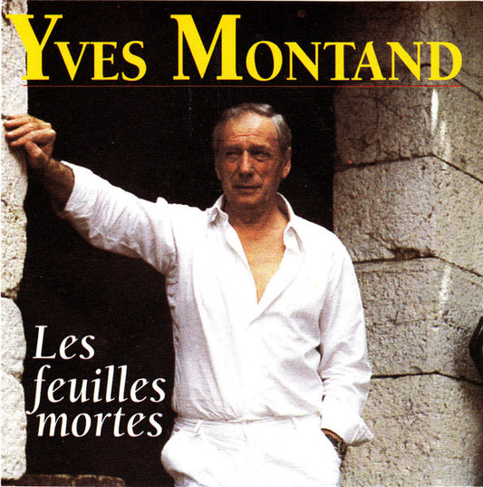 Les Grands Succes de Yves Montand - Les Feuilles Mortes