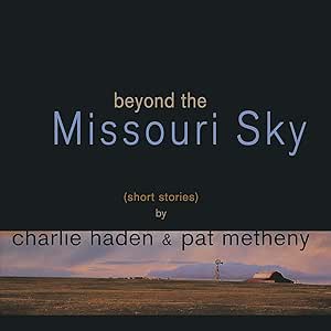 Beyond The Missouri Sky Short Stories