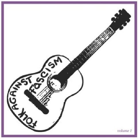 Folk Against Fascism Vol.1