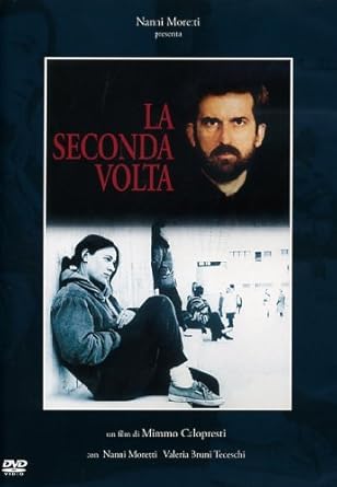 La seconda volta