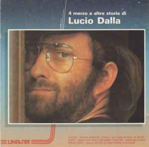 4 Marzo E Altre Storie Di Lucio Dalla
