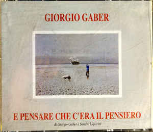 E Pensare Che C'era Il Pensiero