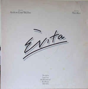 Evita By Andrew Lloyd Webber