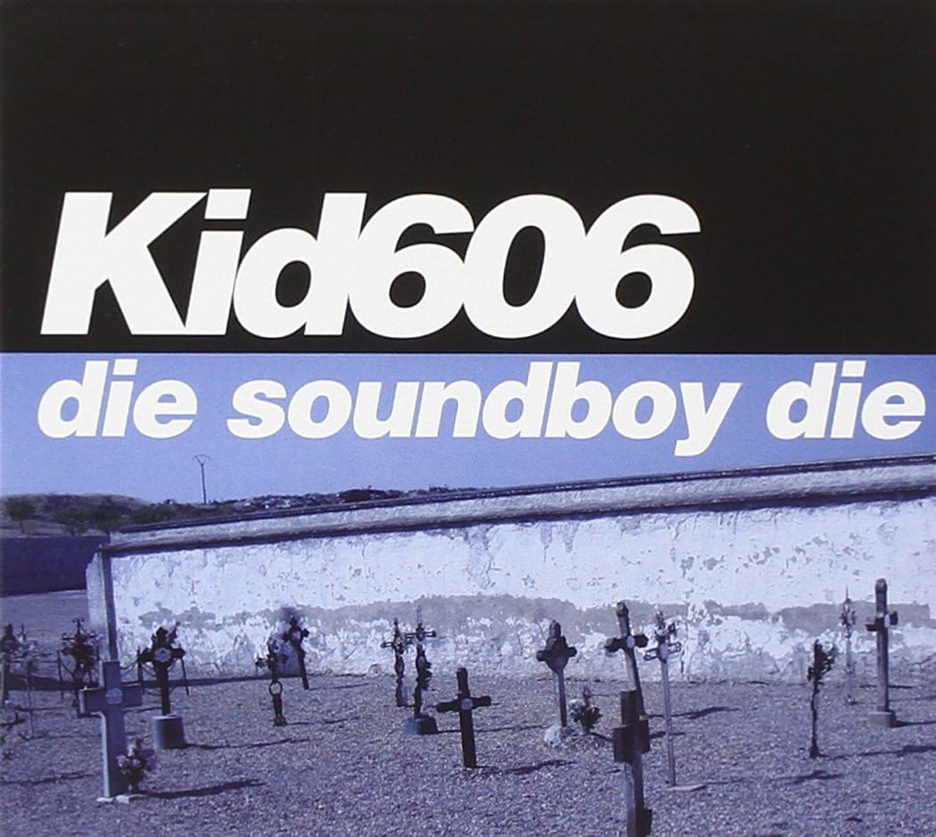 Die Soundboy Die