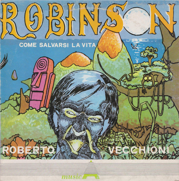 Robinson Come Salvarsi La Vita