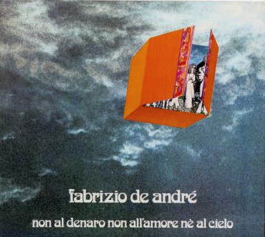Non Al Denaro Non All'Amore Nè Al Cielo
