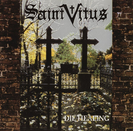 Die Healing