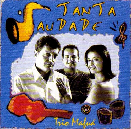 Tanta Saudade