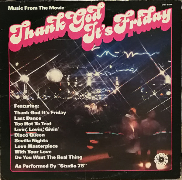 Thank God It's Friday Music From The Movie