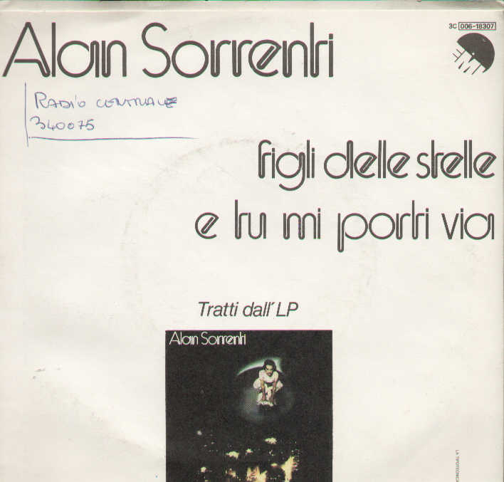 Figli Delle Stelle / E Tu Mi Porti Via