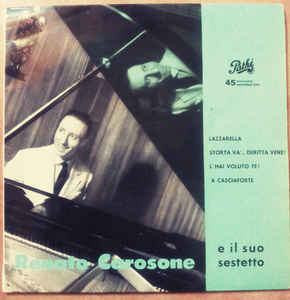 Lazzarella / Storta Va / L'hai Voluto Te / A Casciaforte