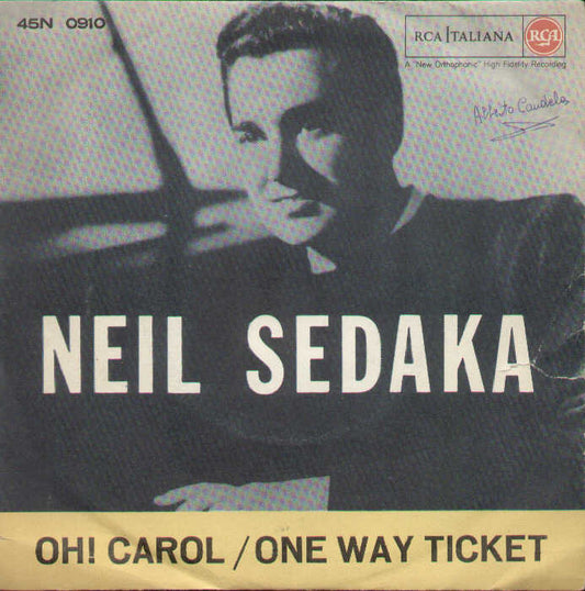 Oh! Carol / One Way Ticket