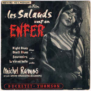 Les Salauds Vont En Enfer
