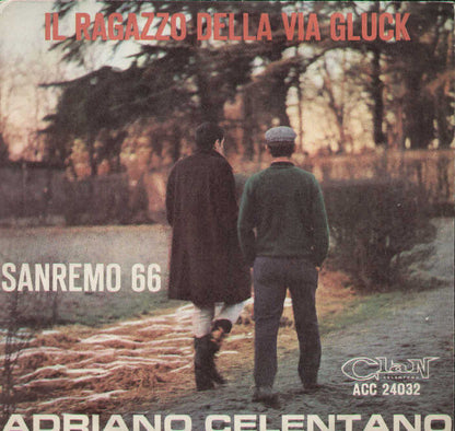 Il Ragazzo Della Via Gluck / Chi Era Lui