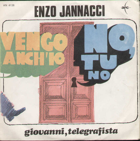 Vengo Anch'io No Tu No / Giovanni Telegrafista