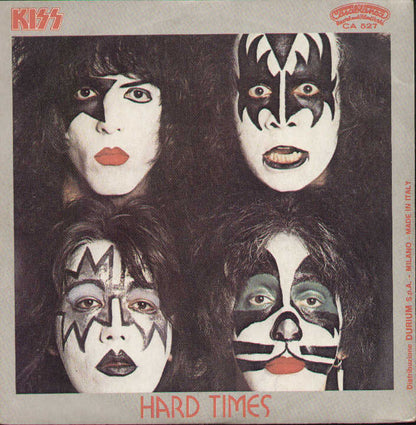 I Was Made For Lovin' You / Hard Times