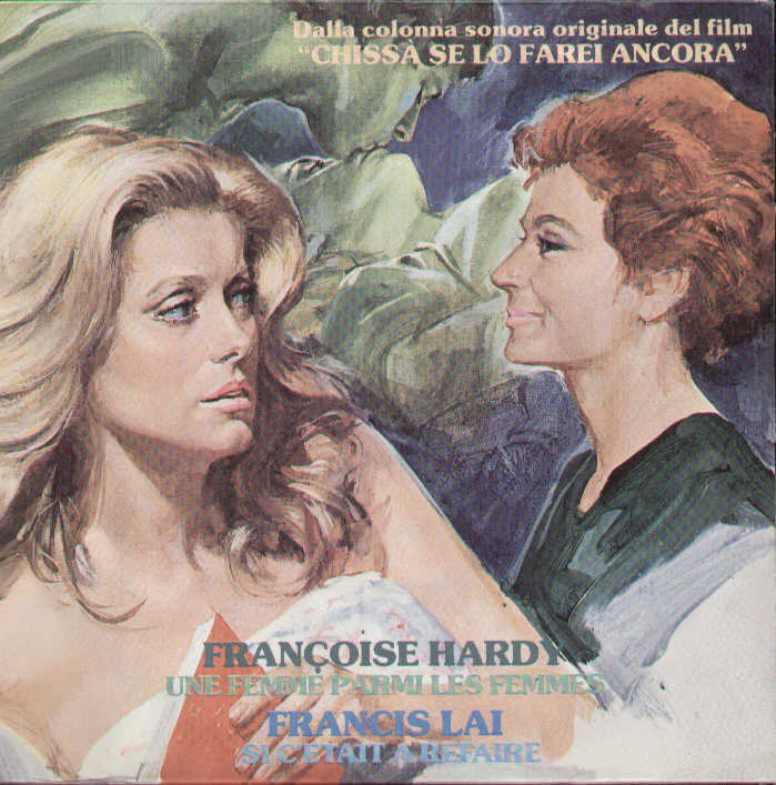 Une Femme Parmi Les Femmes / Si C'etait A Refaire