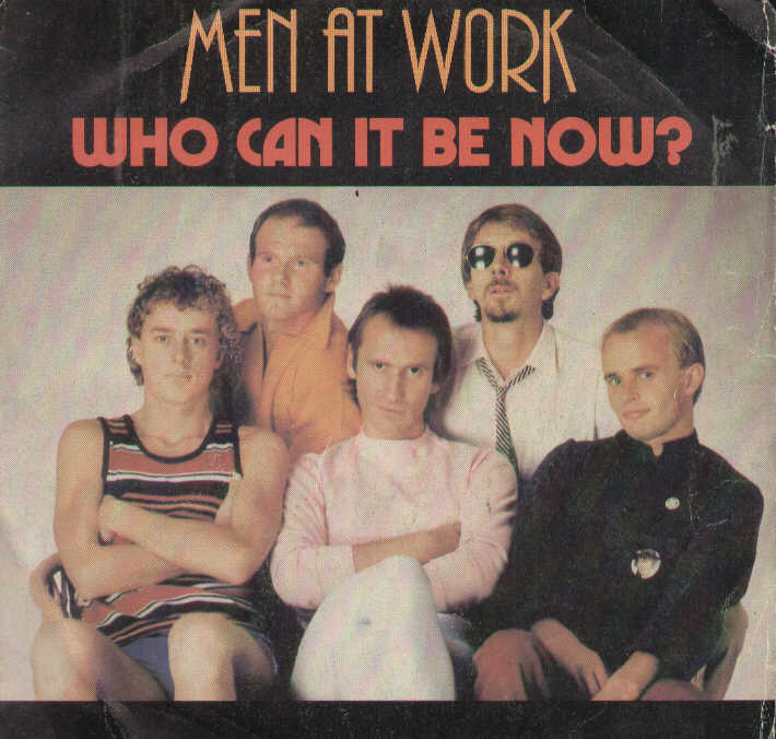 Who Can It Be Now / Anyone For Tennis