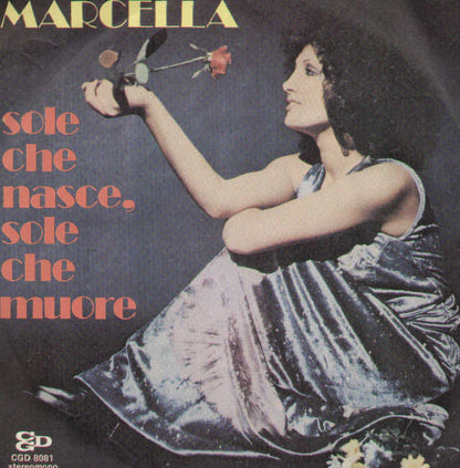 Sole Che Nasce Sole Che Muore / Il Tempo Dell'amore Verde