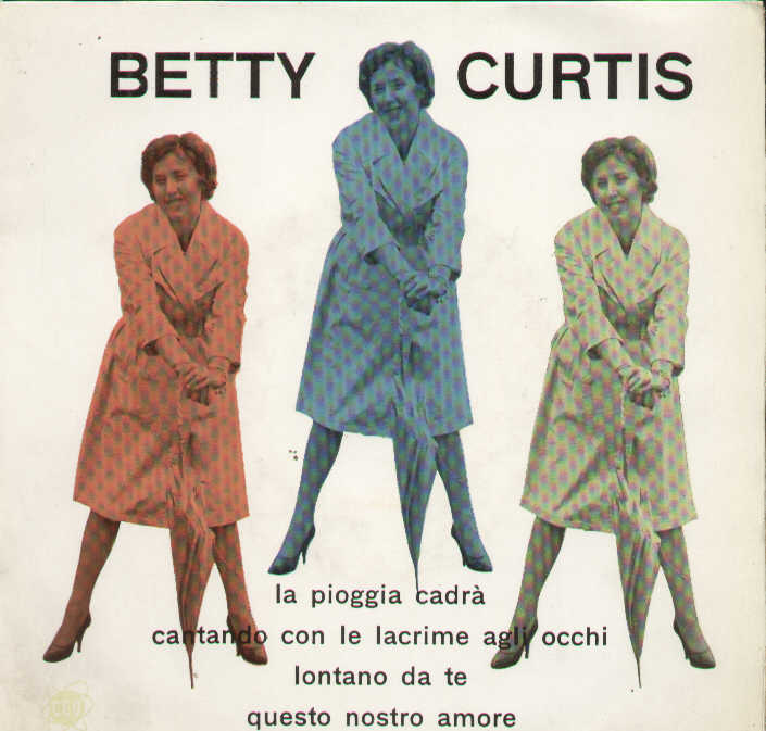 La Piggia Cadrà / Cantando Con Le Lacrime Agli Occhi / Lonta
