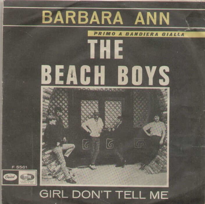 Barbara Ann / Girl Don't Tell Me
