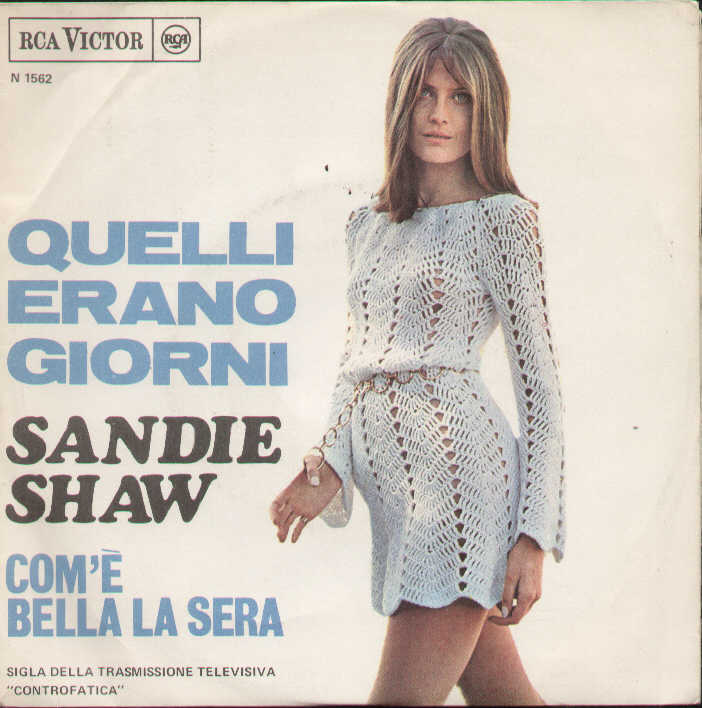Quelli Erano Giorni / Com'e' Bella La Sera