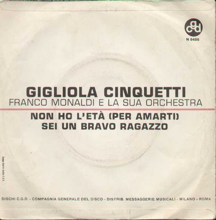 Non Ho L'età /Sei Un Bravo Ragazzo