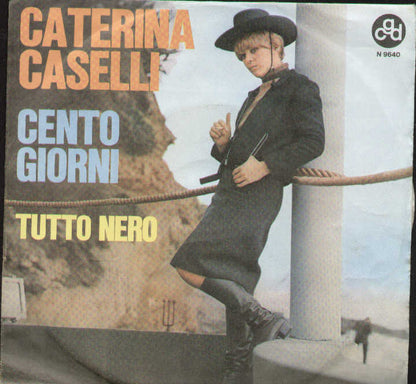 Cento Giorni / Tutto Nero