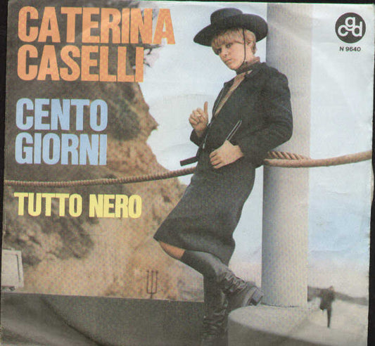 Cento Giorni / Tutto Nero
