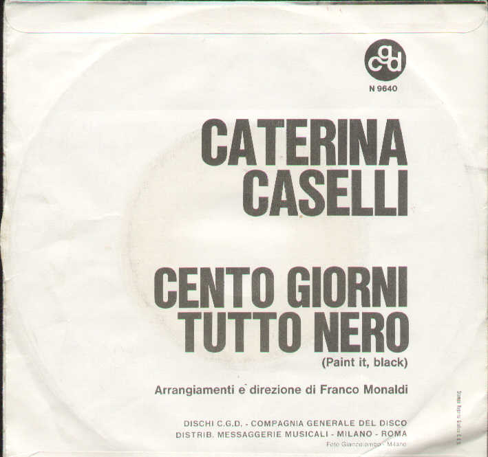 Cento Giorni / Tutto Nero