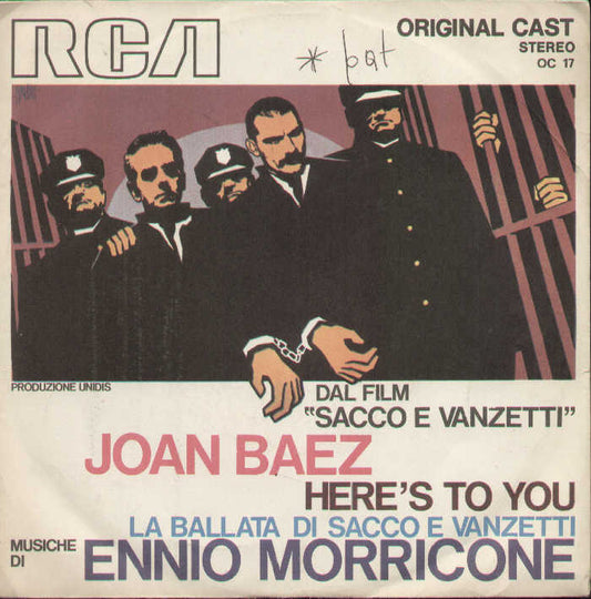 Here's To You / La Ballata Di Sacco E Vanzetti