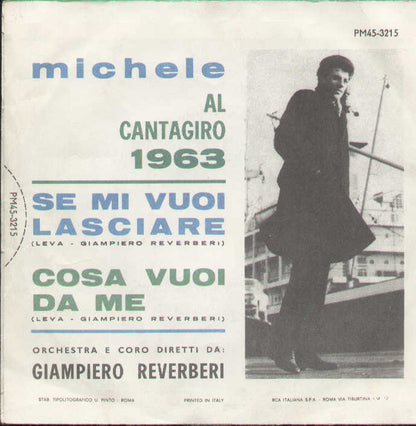 Se Mi Vuoi Lasciare / Cosa Vuoi Da Me