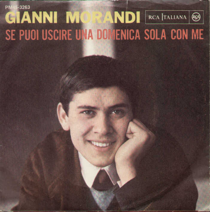 In Ginocchio Da Te / Se Puoi Uscire Una Domenica Sola Con Me
