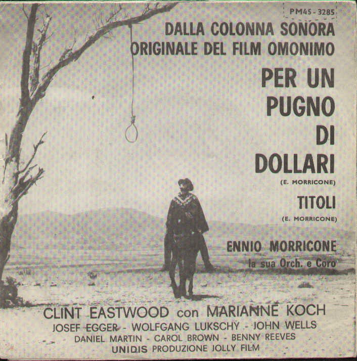 Per Un Pugno Di Dollari / Titoli