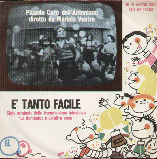 È Tanto Facile / Come Sarebbe Bello