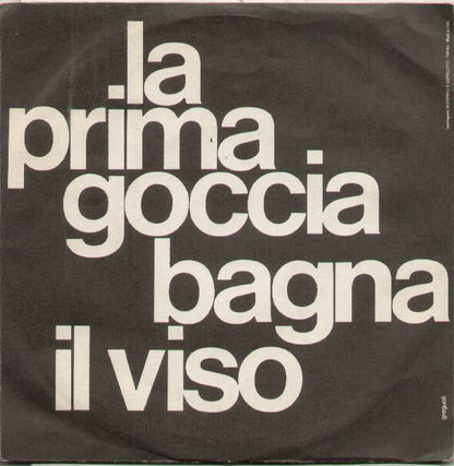 La Prima Goccia Bagna Il Viso