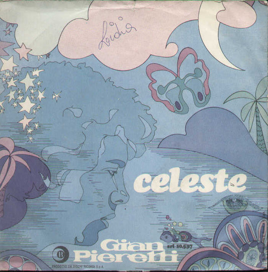 Celeste / Ehi Tu Arrangiati Un Pò